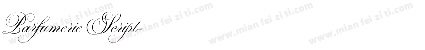 Parfumerie Script字体转换